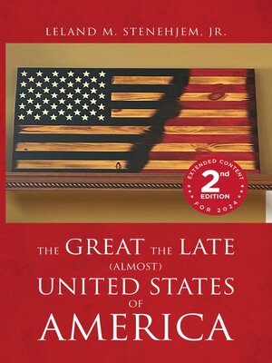cover image of The Great the Late Almost United States of America